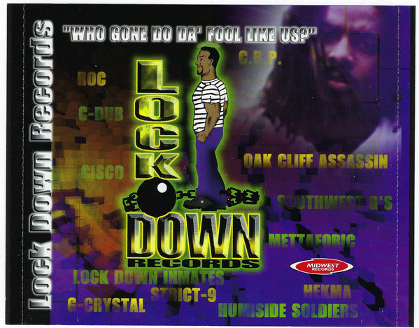 Presents Lock Down Correctional Facilities By Oak Cliff Assassin (CD ...